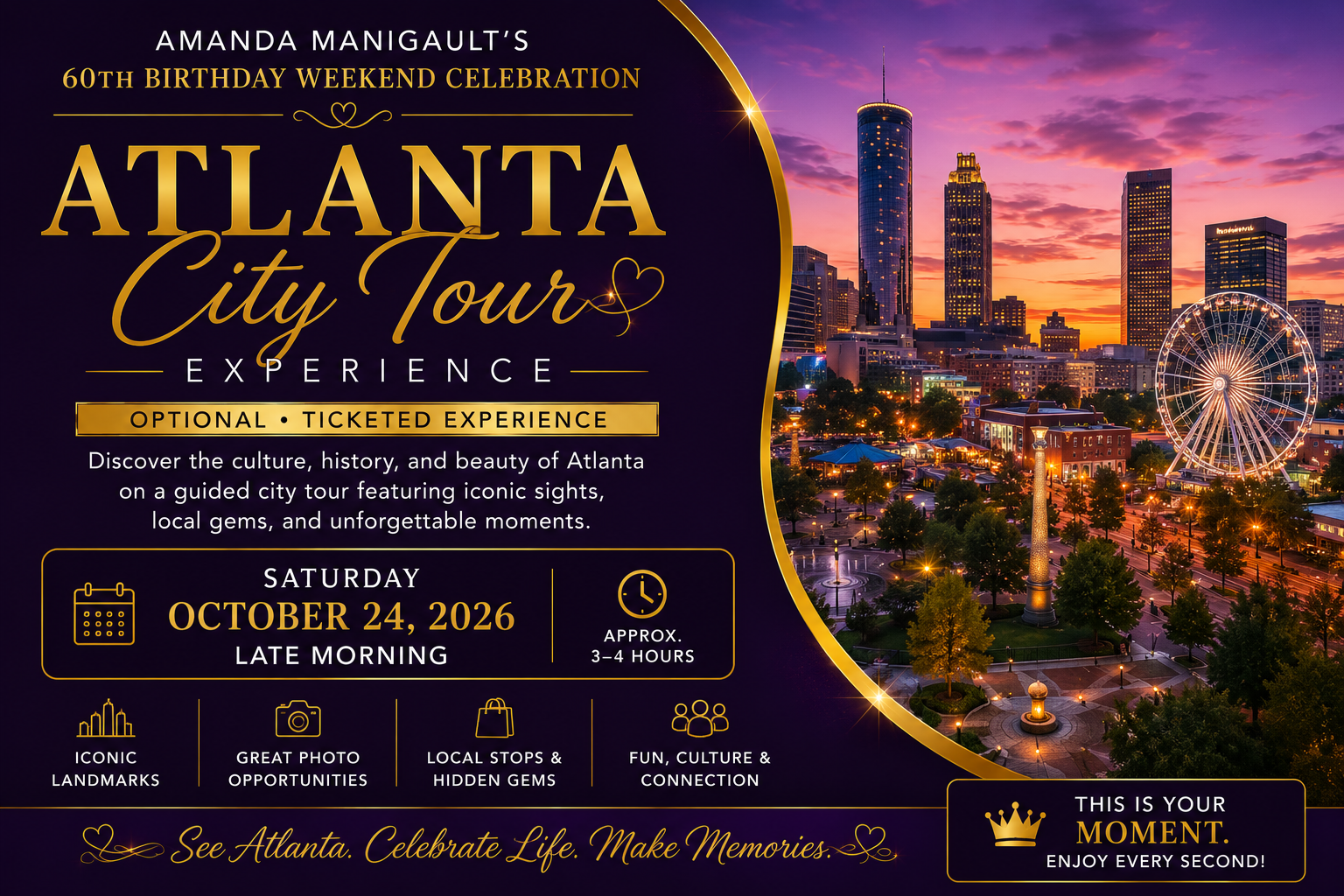 Atlanta City Tour Experience — Saturday October 24, 2026. Optional ticketed party bus experience through Atlanta's iconic landmarks and hidden gems.